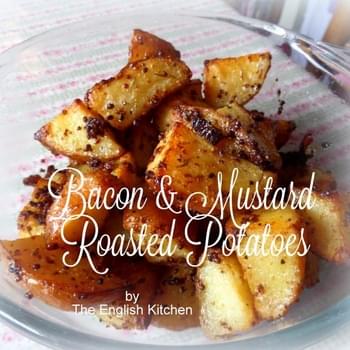 Bacon & Mustard Roasted Potatoes