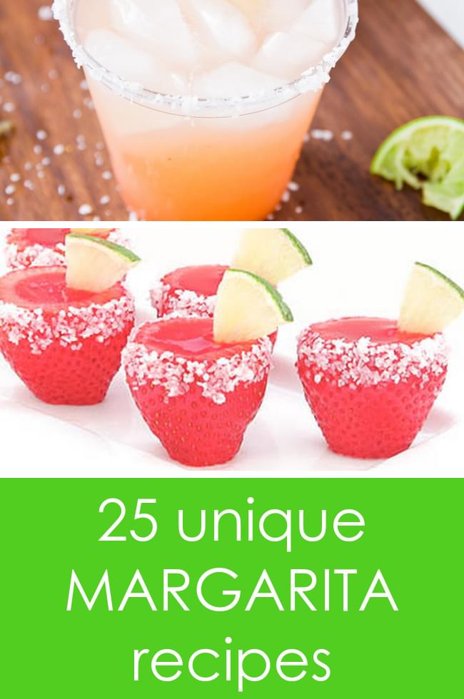 25 Delicious and Unique Margarita Recipes
