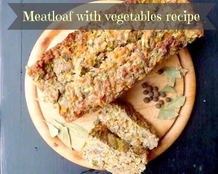 Meatloaf With Vegetables
