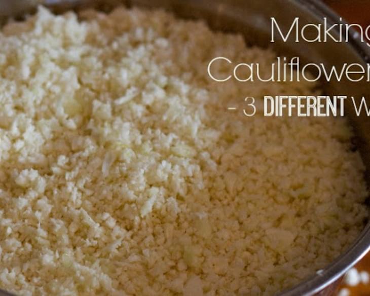 Making Cauliflower Rice