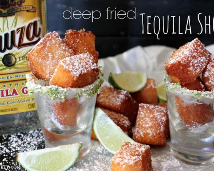 ~Deep Fried Tequila Shots!