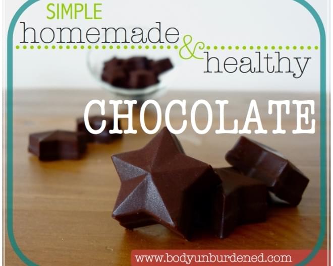 Simple Homemade & Healthy Chocolate