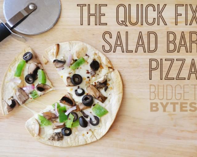 The Quick Fix Salad Bar Pizza