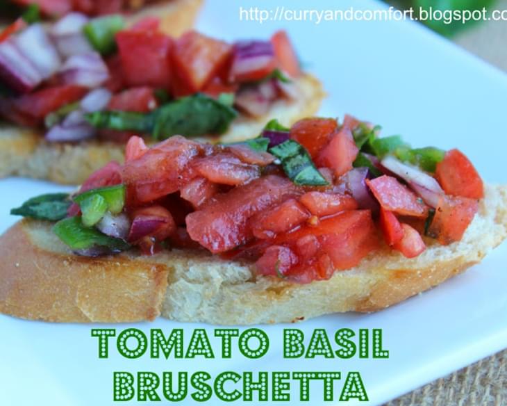 Tomato Basil Bruschetta