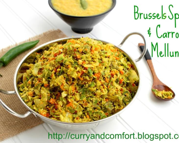 Brussels Sprout and Carrot Mellun