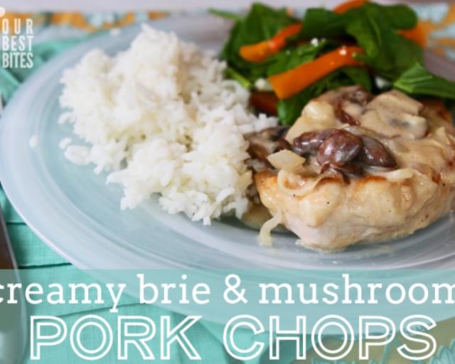 Creamy Brie & Mushroom Pork Chops
