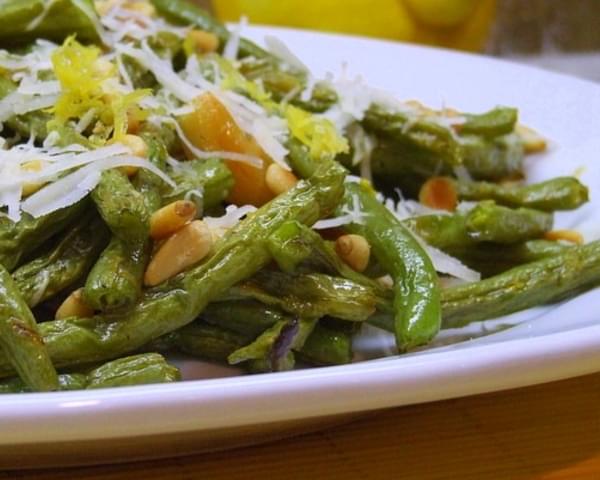 Roasted Green Beans w/ Lemon, Pine Nuts & Parmigiano