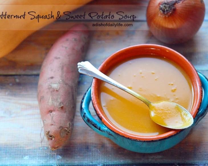 Butternut Squash and Sweet Potato Soup