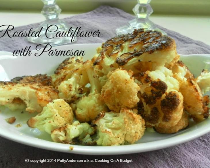 Roasted Cauliflower With Parmesan