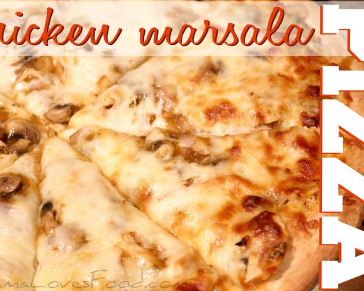 Chicken Marsala Pizza.