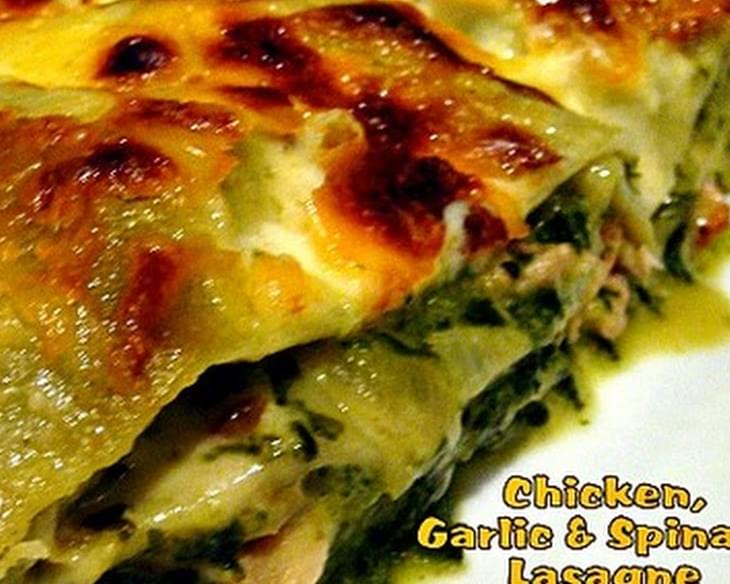 Chicken, Garlic & Spinach Lasagna