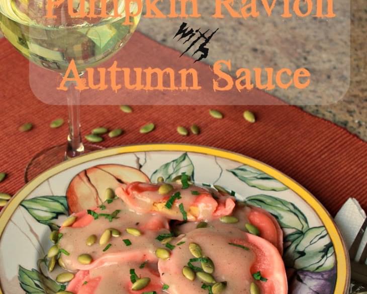 Autumn Sauce for Pumpkin Ravioli