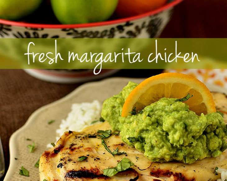 Fresh Margarita Chicken