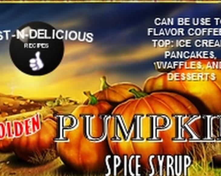 Golden Pumpkin Spice Syrup