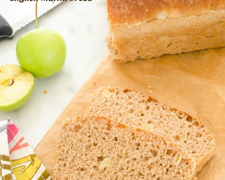 Apple Cinnamon English Muffin Bread
