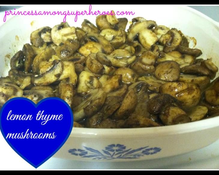 Lemon Thyme Mushrooms