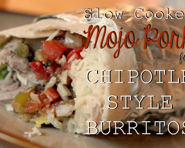 Slow Cooker Mojo Pork for Chipotle Style Burritos.