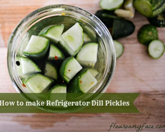 Pickles | How to Make Refrigerator Garlic Dill Pickles