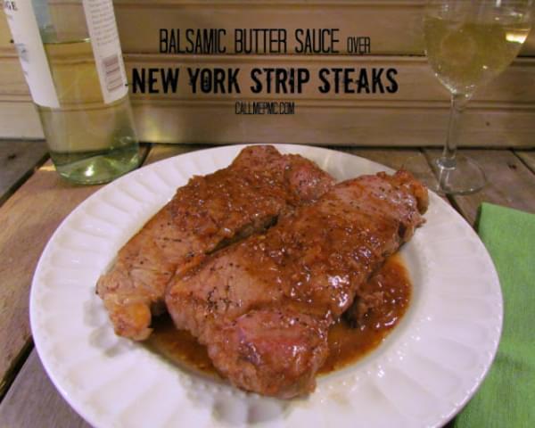 Balsamic Butter Sauce over New York Strip Steaks