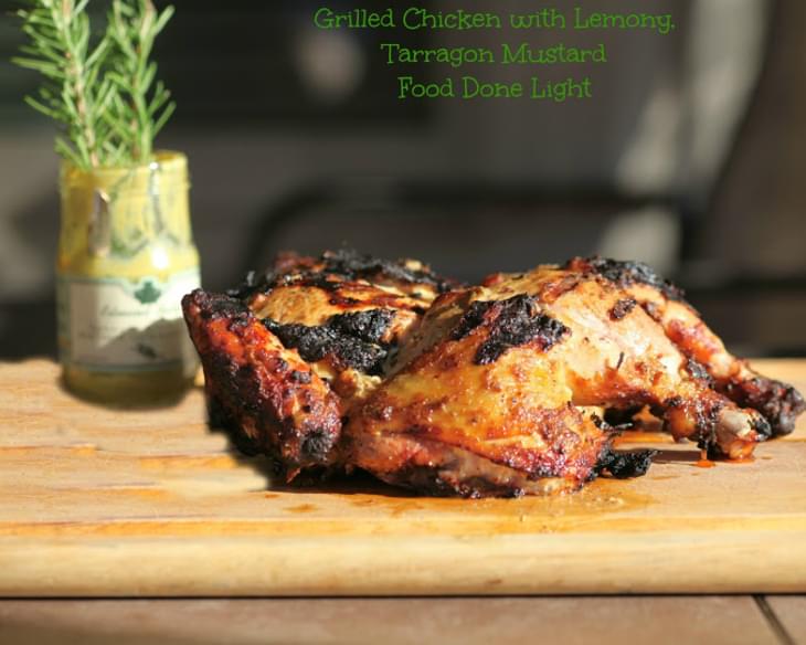 Grilled Chicken with Lemon, Rosemary, Tarragon and Mustard