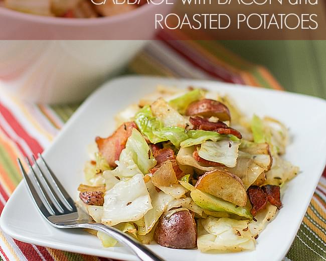 Cabbage with Bacon and Roasted Potatoes
