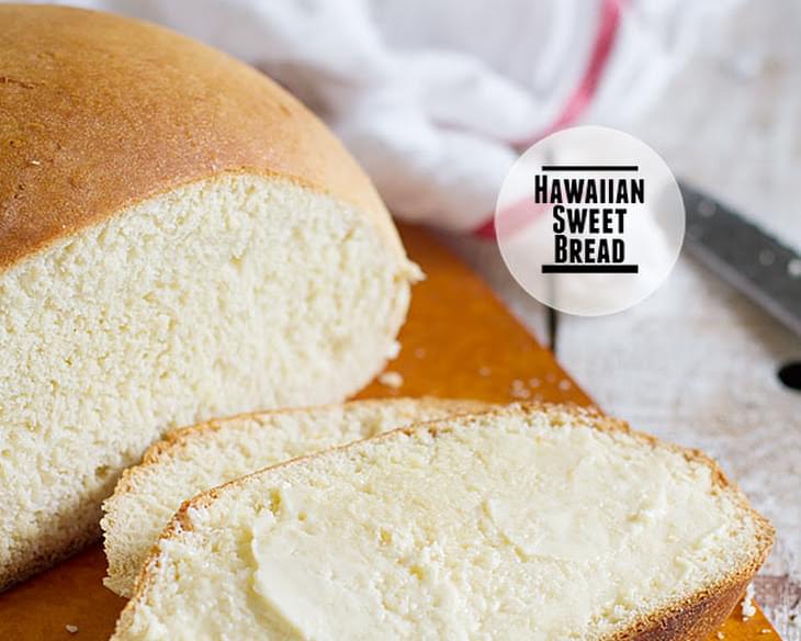 Hawaiian Sweet Bread