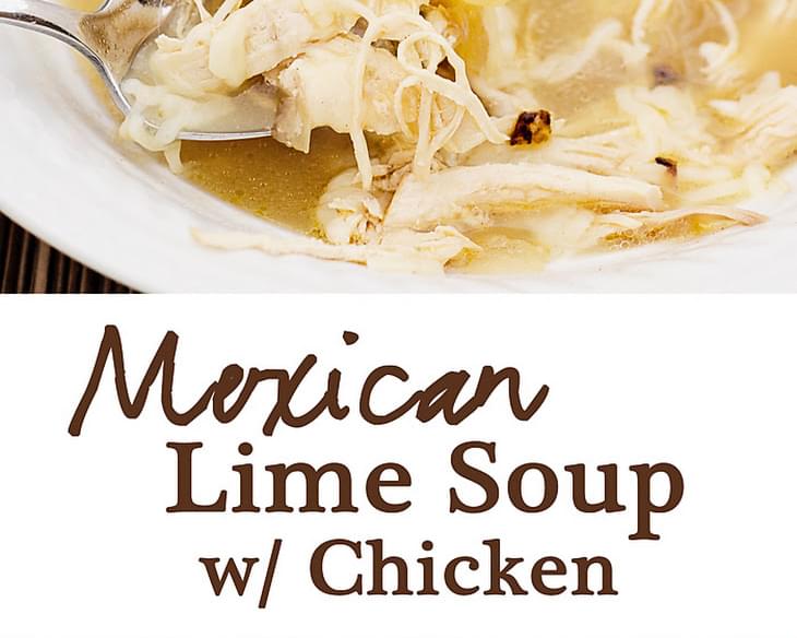 Mexican Lime Chicken Soup
