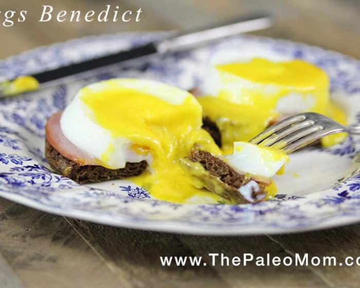 Eggs Benedict (including nut-free Paleo English muffins!! and dairy-free Hollandaise Sauce!!!)