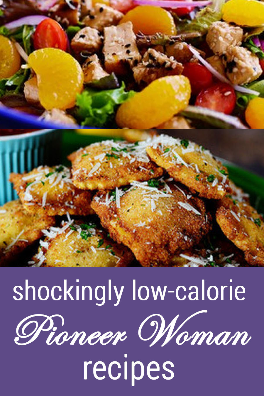 Shockingly low-calorie Pioneer Woman recipes