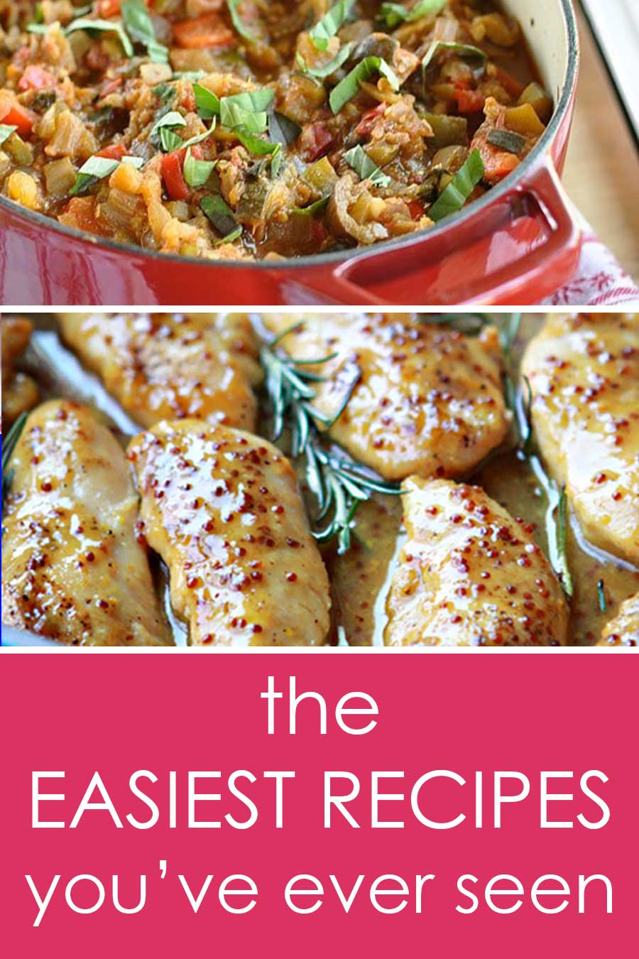 24 of the easiest recipes you've ever seen