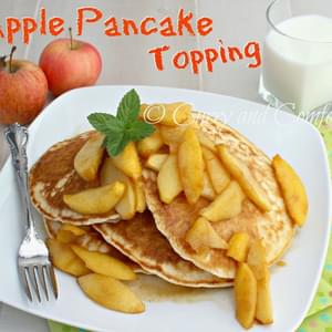 Apple Pie Pancake Topping (Throwback Thursday)