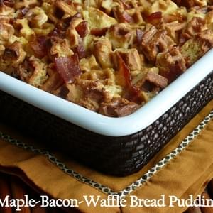 Maple-Bacon-Waffle Bread Pudding