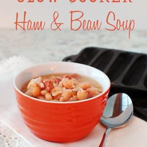 Slow Cooker Ham and Bean Soup aka Soup Beans