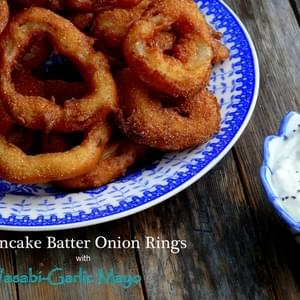 Buttermilk Pancake Batter Onion Rings with Wasabi-Garlic Mayo