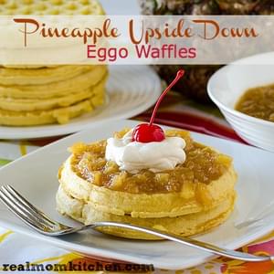 Pineapple Upside-Down Eggo Waffles