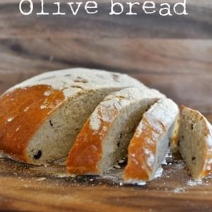 Olive bread - the best bread I've ever baked