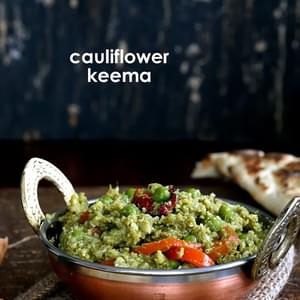 Gobi Mutter Keema - Minced Cauliflower and Peas in Cilantro Onion curry. Vegan Glutenfree