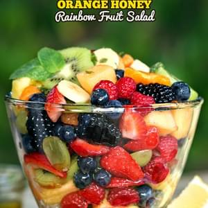 Orange Honey Rainbow Fruit Salad