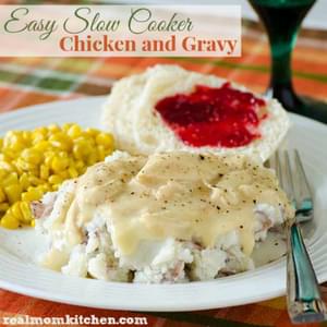 Easy Slow Cooker Chicken and Gravy