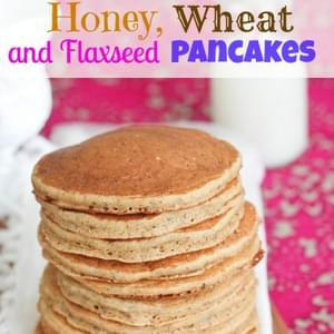 Honey, Wheat and Flaxseed Pancakes {Healthy}