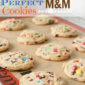 How To Make Perfect M and M Cookies