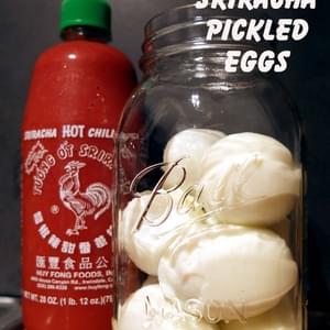 Sriracha Pickled Eggs