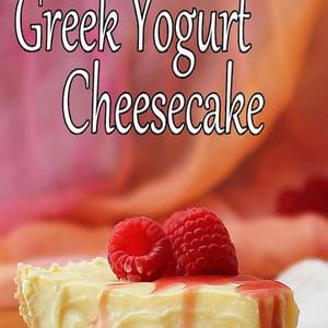 Greek Yogurt Cheesecake