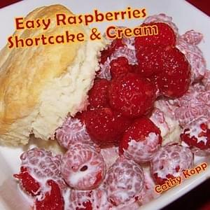 Easy Raspberries, Shortcake & Cream