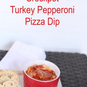 Crockpot Turkey Pepperoni Pizza Dip