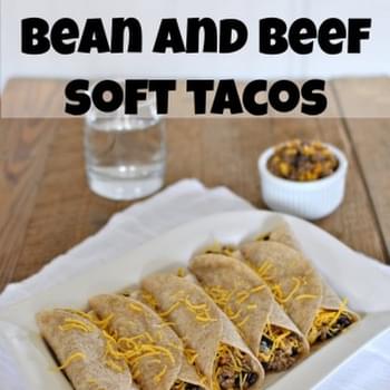 Corn, Black Bean and Beef Soft Tacos