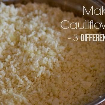 Making Cauliflower Rice