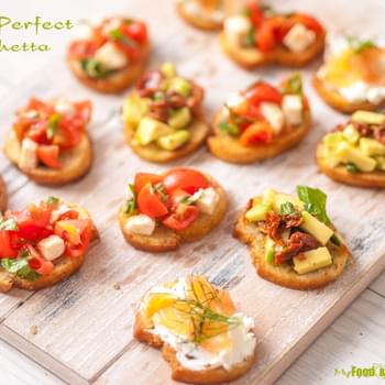 How to make The Perfect Bruschetta plus topping ideas