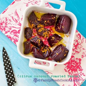 Citrus Coconut Roasted Beets