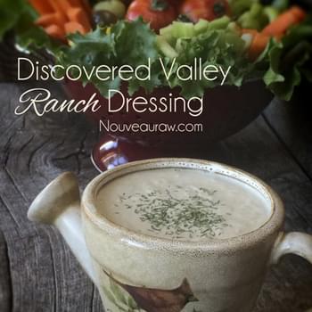 Discovered Valley Ranch Dressing